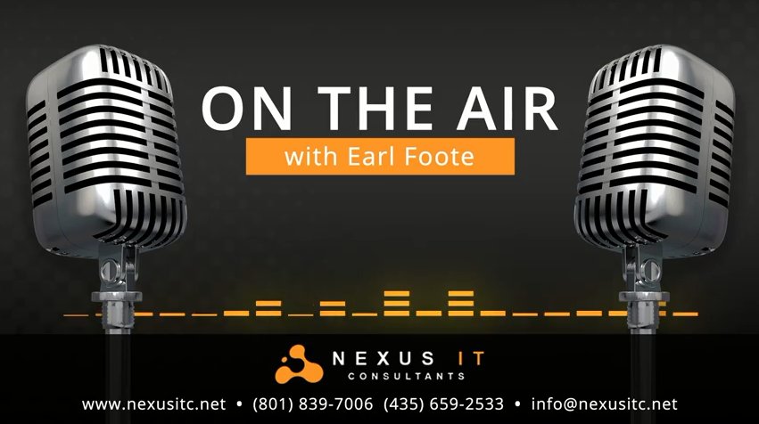 On The Air With Earl Foote And CISO Hotline’s Todd Neilson