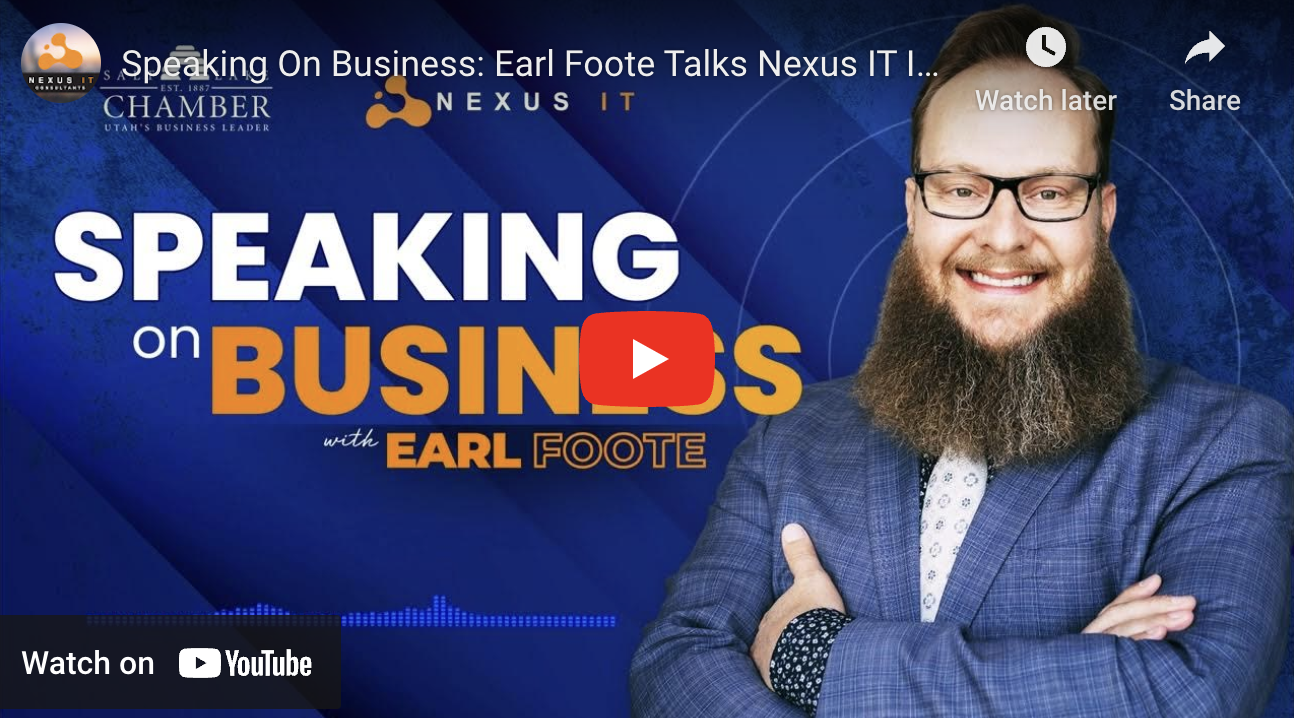Speaking On Business: Earl Foote Talks Nexus IT In 2022